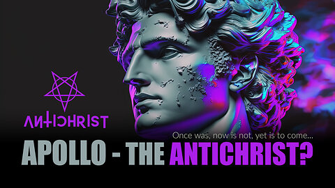 Apollo - The Greek Antichrist
