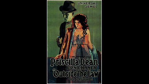 Movie From the Past - Outside The Law - 1920