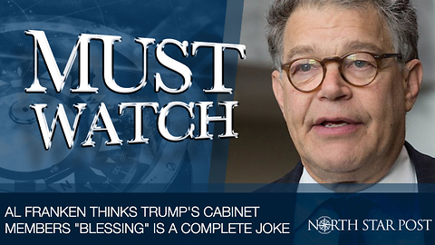 Al Franken Thinks Trump's Cabinet Members "Blessing" Is A Complete Joke