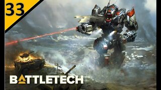 The Chill Battletech Career Mode [2021] l Episode 33