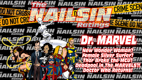 The Nailsin Ratings:Doctor Marvel