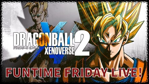 DB XENOVERSE 2 | Friendship Friday Teamwork Quests! Everyone welcome! (PS4 Gameplay)