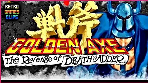 Golden Axe: The Revenge Of Death Adder (ARCADE) 60 FPS PLAYTHROUG. #gameplay #arcade