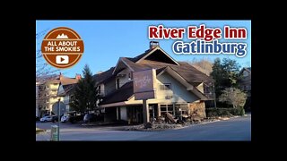 River Edge Inn - Gatlinburg TN