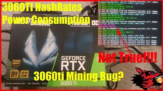 3060TI Mining Tests / Power Consumption / 3060TI Bug / Mining Software Lies About Nvidia power Also