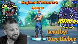 Legion of Memers Learning: led by Corey Bieber