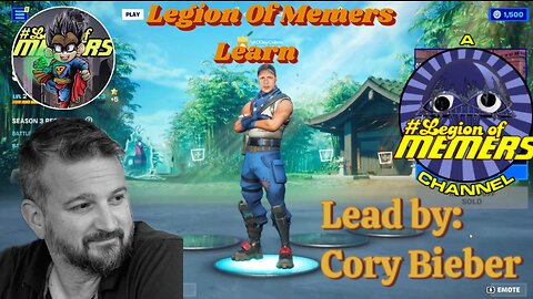 Legion of Memers Learning: led by Corey Bieber