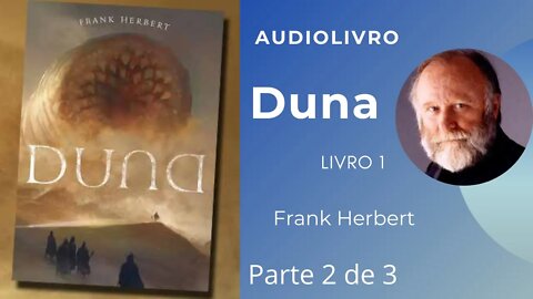 Duna livro 1 parte 2 de 3 Frank Herbert