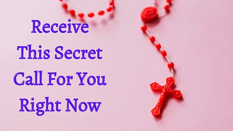 God Says Receive This Secret Call For You Right Now | God message for you today #176