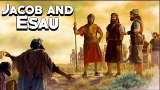 Esau was the firstborn, but God loved Jacob.