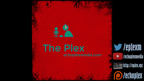 The Plex Live 10-3-2021 Full Broadcast