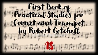 First Book of Practical Studies for Cornet and Trumpet by Robert Getchell 18