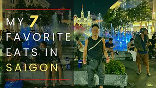 My favorite eats in Saigon (Ho Chi Minh City) VIETNAM