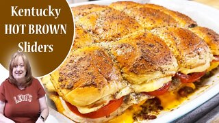 Hot Brown KENTUCKY SLIDERS | A Sandwich with a Yummy Cheesy Sauce