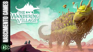 THE WANDERING VILLAGE