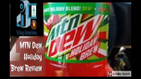 MTN Dew Holiday Brew Review