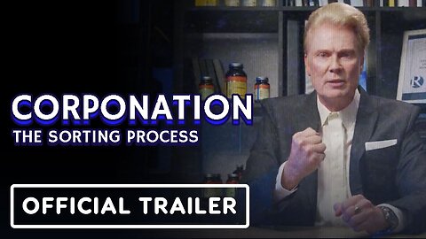 CorpoNation: The Sorting Process - Official Trailer | The MIX Showcase March 2023