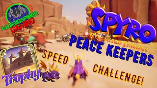 Spyro Reignited Trilogy Speed Challenge: Peace Keepers