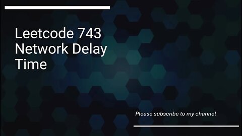 Leetcode 743 Network Delay Time