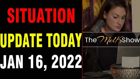 MEL K UPDATE TODAY'S JANUARY 17 ,2022 ! BIG EVENT HAPPENING!!!