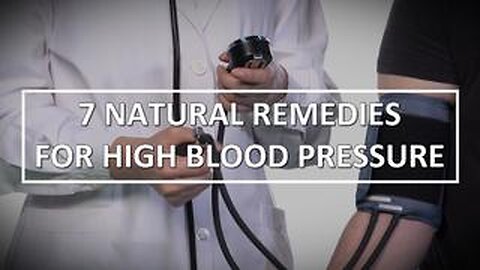 The Truth About Cancer: Health Nugget 48 - 7 Natural Remedies for High Blood Pressure