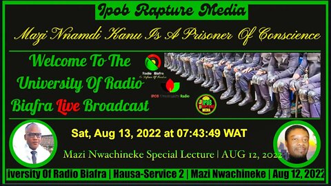 SHABBAT-SHALOM: Radio Biafra | Hausa-Service 2 | Mazi Nwachineke | Aug 12, 2022