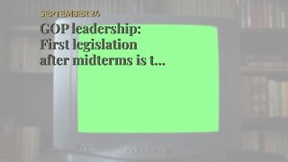 GOP leadership: First legislation after midterms is to repeal funding for 87k new IRS agents