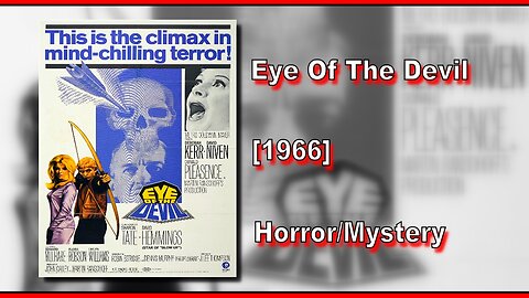 Eye Of The Devil (1966) | HORROR/MYSTERY | FULL MOVIE