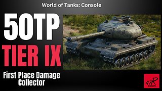 First Place Damage Collector | 50TP | World of Tanks: Console