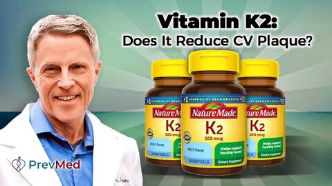 Vitamin K2: Does It Reduce CV Plaque?