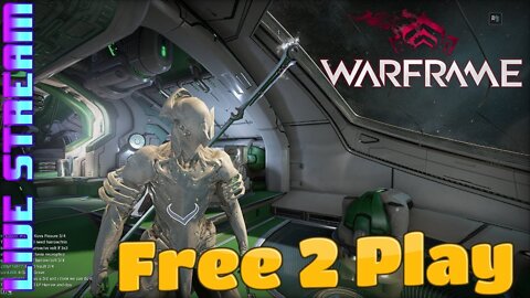 Warframe LIVE Free 2 Play #2 VOLT
