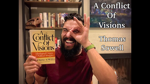 Rumble Book Club! : “A Conflict of Visions” by Thomas Sowell