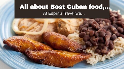 All about Best Cuban food, cuisine and dishes- Cuba Culture