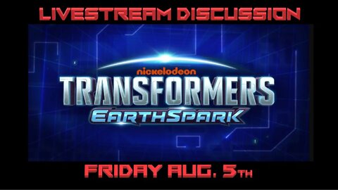 Transformers: Earthspark, Kaiju No . 8 Anime Announcement, and General Friday Fun Betty Adams Live