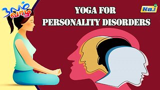 Personality Disordersகான யோகா பயிற்சிகள்! | Yoga For Personality Disorders | யோகா For Health | RajTv