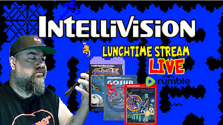 INTELLIVISION - LuNchTime StrEaM - "HOme Brew GAmes and ClassicS"