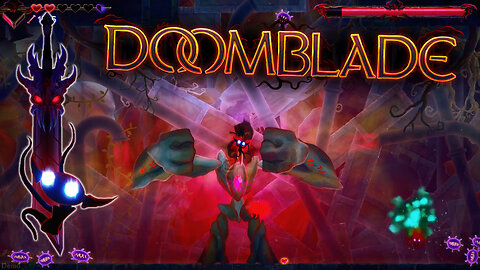DOOMBLADE - Taste My Talking Blade! (Fast Paced Action Metroidvania)