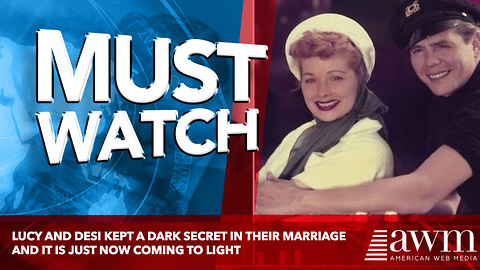 Lucy And Desi Kept A Dark Secret In Their Marriage And It Is Just Now Coming To Light