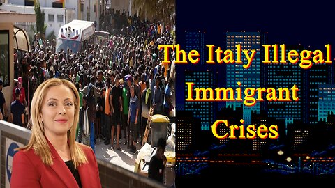 The Italy Illegal Immigrant Crises