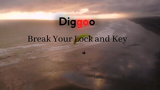 Diggoo - Break Your Lock and Key