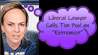 Liberal Lawyer Calls Tim Pool an Extremist