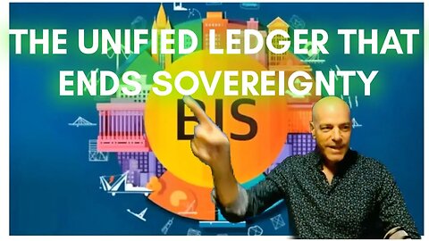 Complete Control! Unified Ledger That Ends Sovereignty, David DuByne