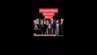 Biden Creepy moments 2