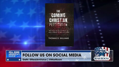 The Coming Christian Persecution By Dr. Thomas Williams