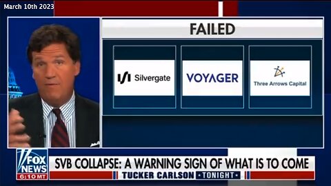 Silicon Valley Bank | "SVB And FTX Are Just Two of Several Major Players In the Financial Industry That Have Gone Under In Recent Months. On Friday Wells Fargo Customers Reported They Didn't Get Their Paychecks As Expected." Tucker Carlson