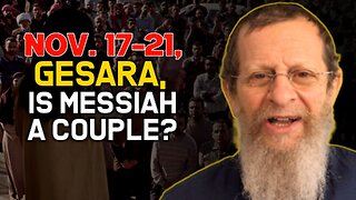 Nov. 17-21, Gesara, Is Messiah a Couple?