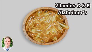 Those Who Took Vitamin C and Vitamin E Supplements Reduced Their Risk Of Alzheimer's Disease