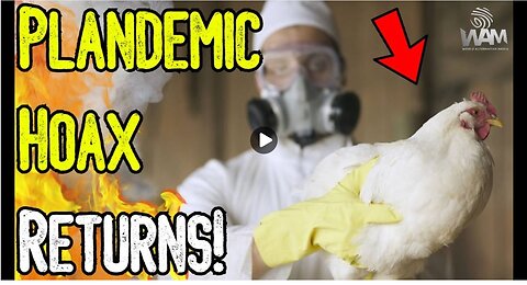 PLANDEMIC HOAX RETURNS! - 70 People Surveilled For "Bird Flu!" - They Want A NEW Lockdown!