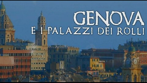 Seven Wonders | Genoa and the Palazzi dei Rolli (Episode 2)