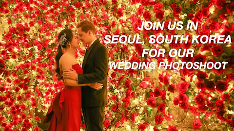 Incredible Wedding Photoshoot in Seoul, South Korea - Join Us for A Photoshoot